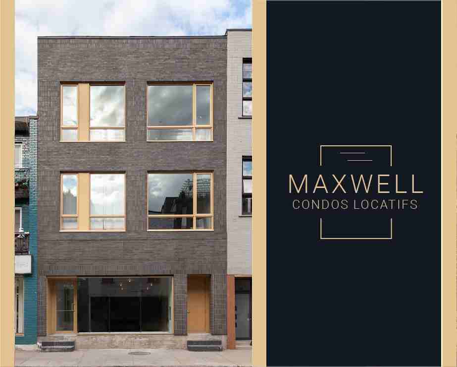 Maxwell Condos Locatifs Apartments Rue SaintHubert & Rue Everett