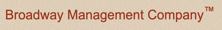 Broadway Management Company