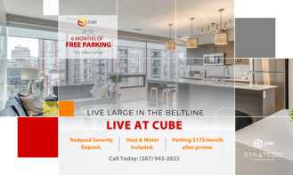 CUBE - Live large in the Beltline. Underground Heated Parking 175/mo. - Photo 1 of 1