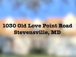 featured image of 1030 Old Love Point Rd